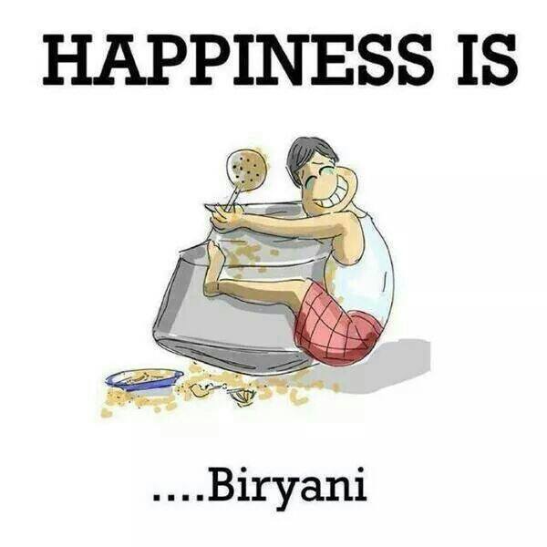 Happiness is Biryani